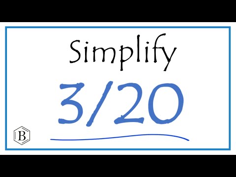 How to Simplify the Fraction 3/20