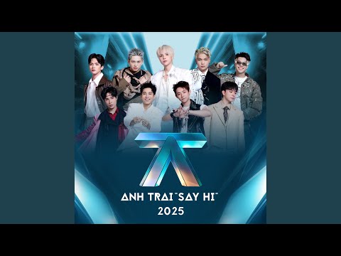 CHỜ ANH VỀ (Feat. ANH TRAI "SAY HI", B Ray, AMEE)