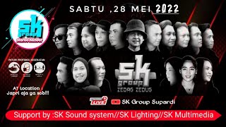 Download lagu 🔴 SK GROUP LIVE Streaming Sabtu, 28 Mei 2022 (Malam) mp3 Download lagu 🔴 SK GROUP LIVE Streaming Sabtu, 28 Mei 2022 (Malam) mp3