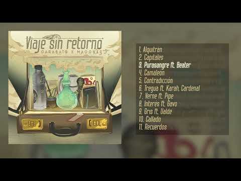 3. GARABATO X MAGGUER - PURASANGRE FT. BEATER