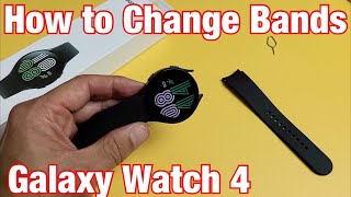Galaxy Watch 4: How to Change Bands / Straps