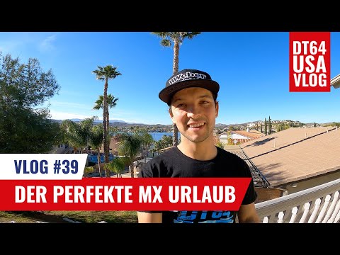 Nique Thury USA Vlog #39 - FULLPROmx bietet den perfekten MX Urlaub in Kalifornien
