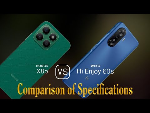 Honor X8b vs. Wiko Hi Enjoy 60s: A Comparison of Specifications