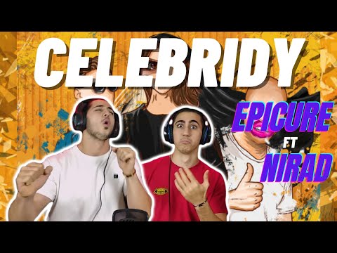 ری اکشن آهنگ سلبریدی از اپیکور و نیراد | CELEBRIDY - EPICURE Ft. NIRAD - REACTION