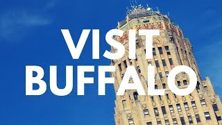 Visit Buffalo: A Weekend in Buffalo