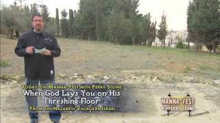 When God Lays You On His Threshing Floor