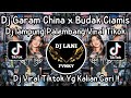 DJ GARAM CINA FULL SONG BUDAK CIAMIS BELI BODREXIN BERONDOL SAWIT VIRAL TIKTOK 2025