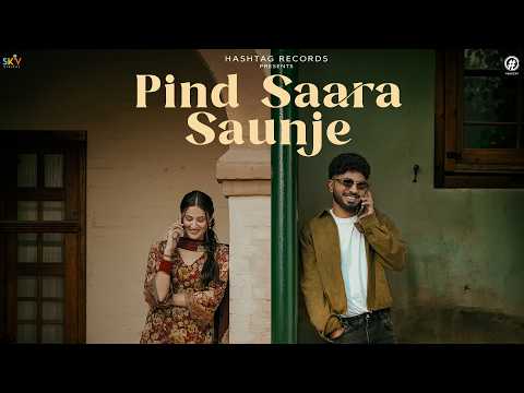 Pind Saara Saunje (Official Video) Navi Sran | Sargi Maan | Avvy Sra | SKY | New Punjabi Songs 2026