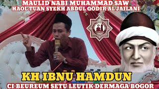 Download lagu LIVE KH IBNU HAMDUN/MAULID NABI/HAOL TUAN SYEKH ABDUL QODIR AL ZAELANI DI DERMAGA mp3