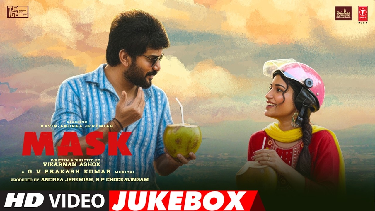 Mask Video Jukebox | Kavin | Andrea Jeremiah | Ruhani | GV Prakash Kumar | Vikarnan Ashok