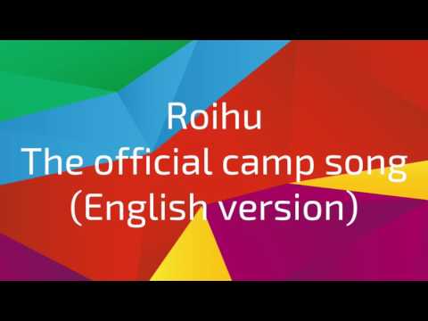 Roihu - The Official Camp Song