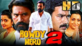 Rowdy Hero 2 (HD) - Dhanush Superhit Political Act
