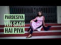 Pardesiya Yeh Sach Hai Piya Lata Mangeshkar Dance Cover Shivani Jha
