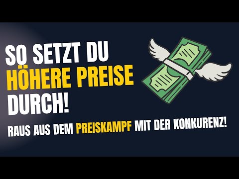 Höhere Preise durchsetzen! So kommst du aus der Vergleichbarkeit mit deinen Konkurrenten