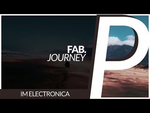 Fab. - Journey [Original Mix]