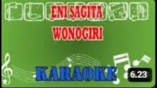 Download lagu Eni Sagita Wonogiri Karaoke mp3