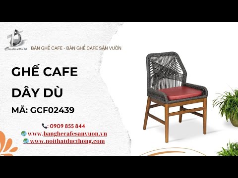 hình ảnh Video giới thiệu sản phẩm Ghế Cafe Dây Dù GCF02439 | Nội Thất Đức Thông Dĩ An 121