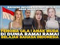 Fenomena Apa Ini Bahasa Indonesia Mendadak Viral Di Anak Muda Dunia Pamer Bisa Bahasa Indonesia