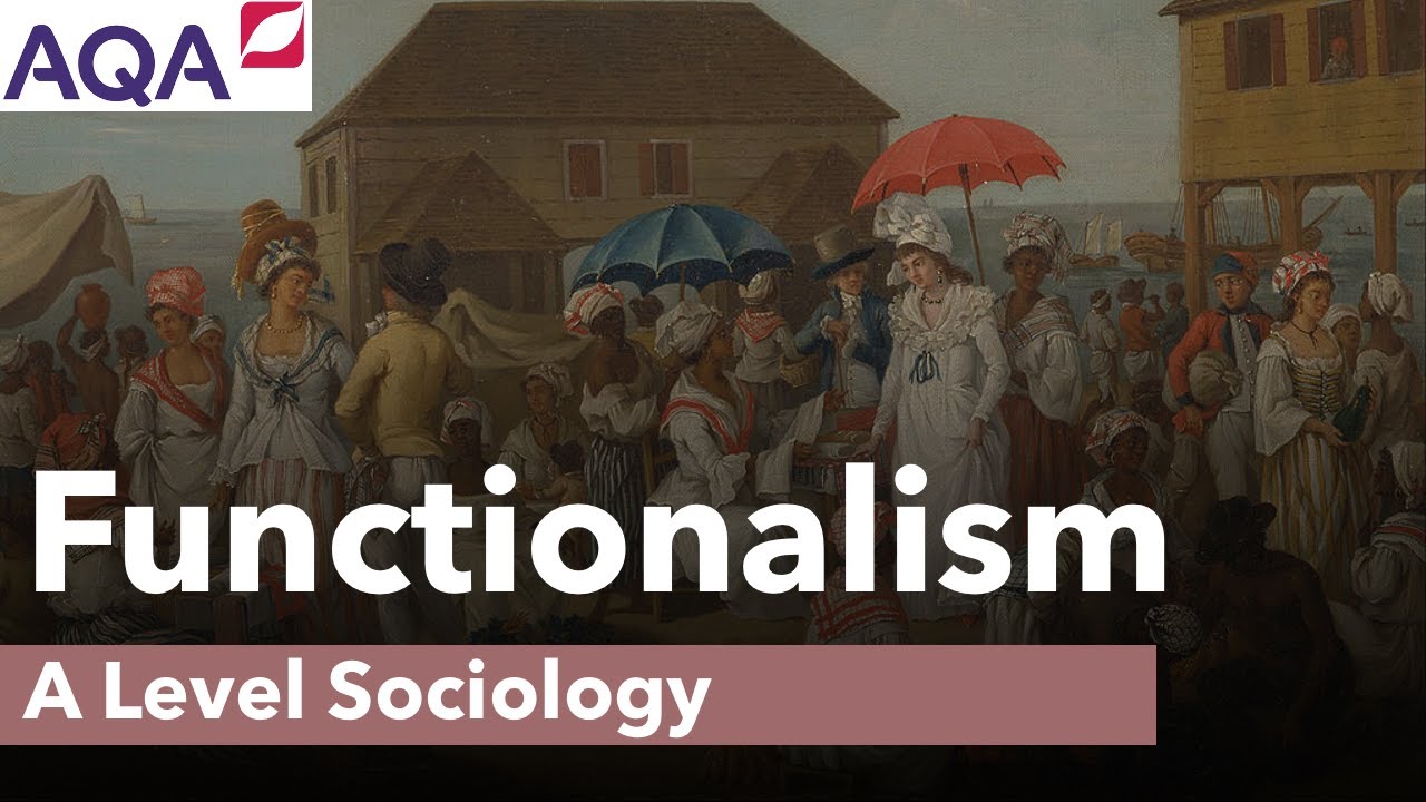 Functionalism | A Level Sociology