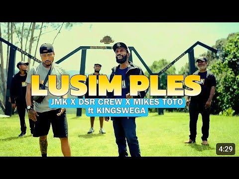 Lusim Ples (2025 Offical Music Video) - Mikes Toto | Kings Swega | DSR Crew - 2025 png latest music