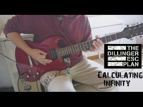 Dillinger Escape Plan - Calculating Infinity (Guitar Cover)
