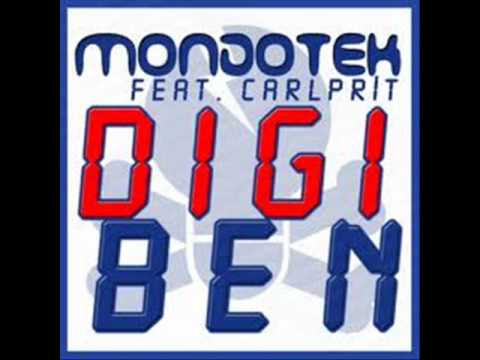 Mondotek feat. Carlprit-Digi Ben (Original Mix)