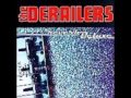 Derailers - Lover's Lie