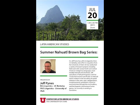 Culture Expressed Through Language: Three Vignettes from Studying Nahuatl