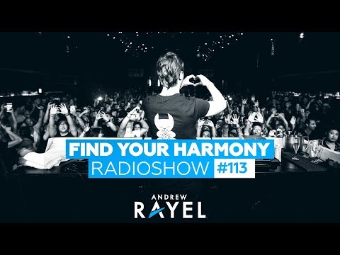 Andrew Rayel & Alex Leavon - Find Your Harmony Radioshow #113