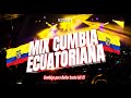 CUMBIAS ECUATORIANAS MIX |2023| - (Don Medardo, Señora Cumbia, Widinson, Tierra Canela, Los Titos)