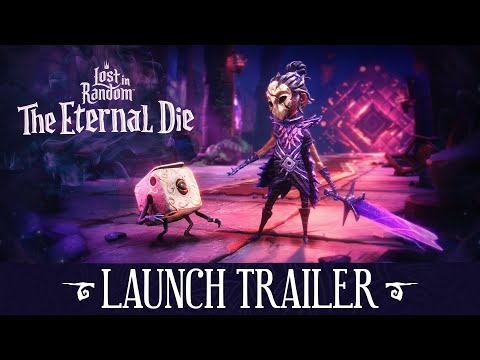 Lost in Random: The Eternal Die | Official Launch Trailer