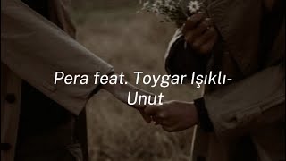 Pera feat. Toygar Işıklı-Unut (Speed up)