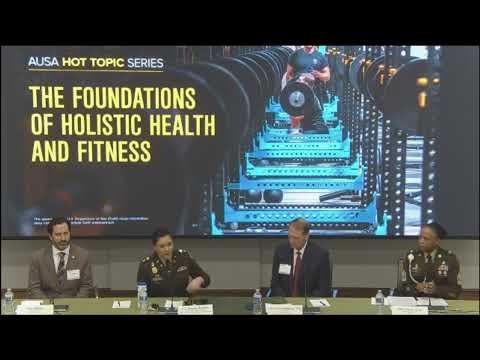 Holistic Health & Fitness - The Physical and Nutritional Domains - AUSA Hot Topic 2025