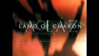 Land Of Charon - Láz