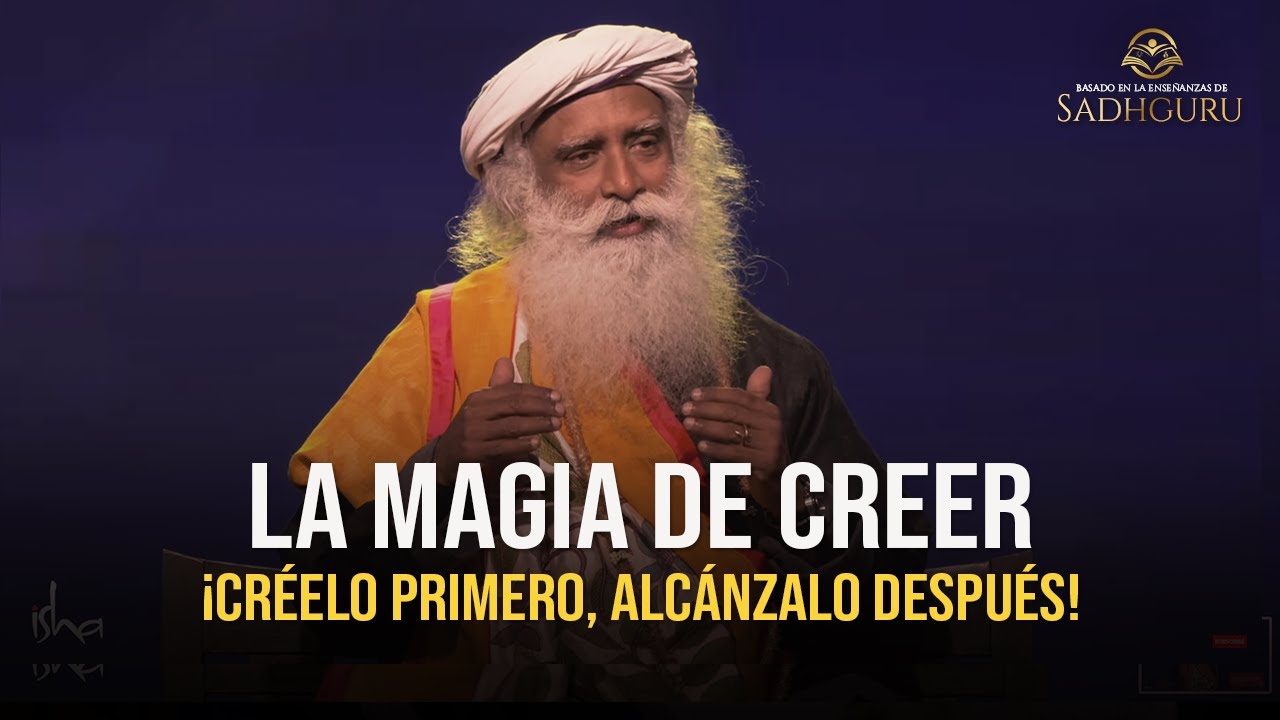 Sadhguru: TU MENTE SERÁ MILAGROSA ¡Te tomará unos segundos practicarlo a diario!