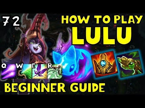 HOW TO PLAY LULU SUPPORT FOR BEGINNERS | LULU Guide Season 12 | A TO Z EP. 72 | League of Legends
