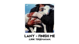 Download lagu LANY - Finish Me (Lirik dan Terjemahan Indonesia) mp3