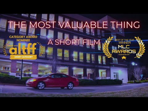 The Most Valuable Thing | Short Film