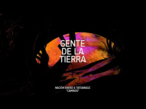 NACIÓN EKEKO - GENTE DE LA TIERRA ( Video Lyric )