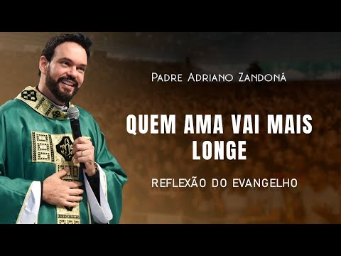 A sabedoria do amor | Mt 5,38-42 | Padre Adriano Zandoná 13/06/22
