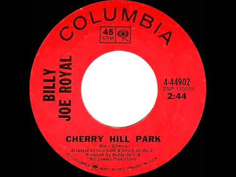 1969 HITS ARCHIVE: Cherry Hill Park - Billy Joe Royal (mono 45)