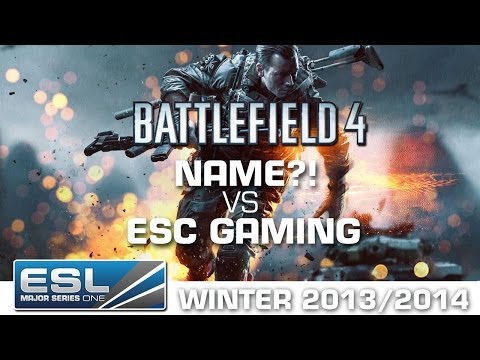 ESC Gaming vs. name?! - Map #1 Ro32 Cup #3 - EMS One - Battlefield 4