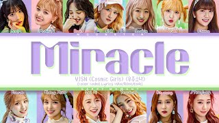 [Color Coded Lyrics] WJSN (Cosmic Girls) 우주소녀 - ‘Miracle (기적 같은 아이)’