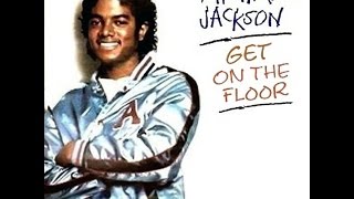 Michael Jackson ~ Get On The Floor 1979 Disco Purrfection Version