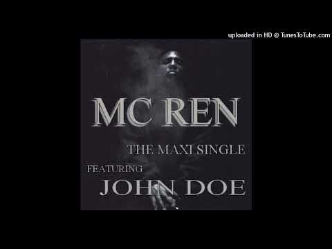 MC Ren Ft John Doe- 04- Ghetto