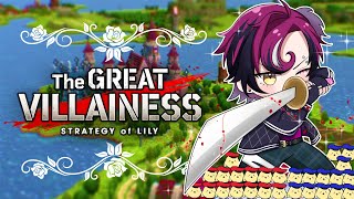 TAKING OVER DA WORLD! [The Great Villainess: Strategy of Lily]【NIJISANJI EN | Doppio Dropscythe】