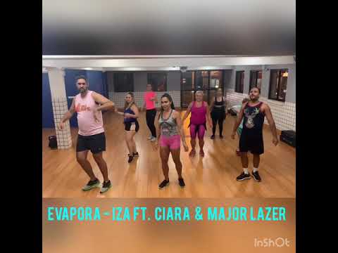 Evapora Dança Fitness - IZA ft. Ciara & Major Lazer