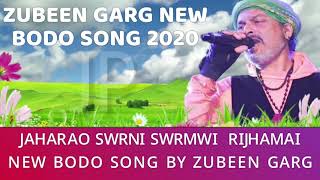 JAHARAO SURNI ZUBEEN GARG NEW BODO SONG 2020
