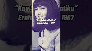 Download lagu Kau Selalu di Hatiku – Ernie Djohan (1967)  #nostalgiajamandulu mp3