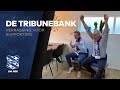 Supporters verrast met De Tribunebank